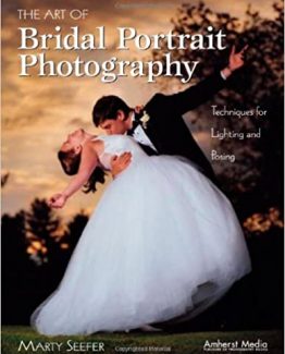 The Art of Bridal Portrait Photography by Marty Seefer