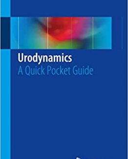 Urodynamics A Quick Pocket Guide by Giancarlo Vignoli