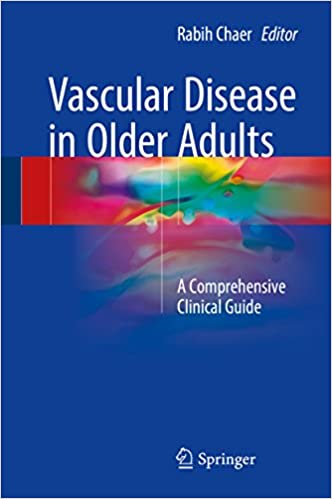 Vascular Disease in Older Adults A Comprehensive Clinical Guide