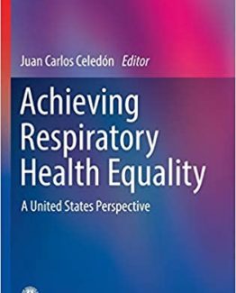 Achieving Respiratory Health Equality A United States Perspective