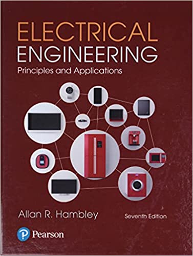 Electrical Engineering Principles & Applications 7th Edition