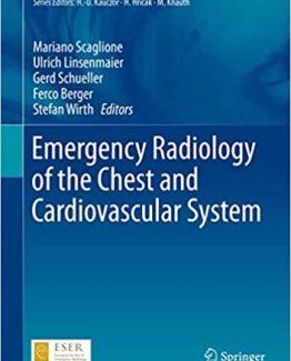 Emergency Radiology of the Chest and Cardiovascular System