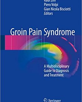 Groin Pain Syndrome A Multidisciplinary Guide to Diagnosis and Treatment