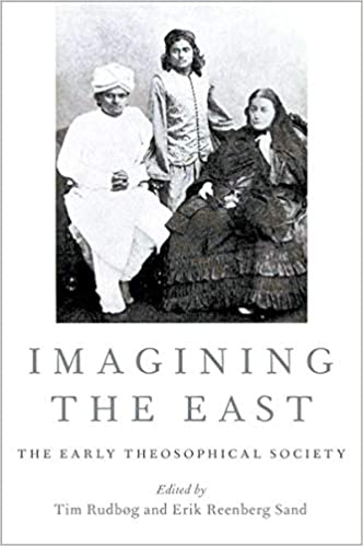 Imagining the East The Early Theosophical Society