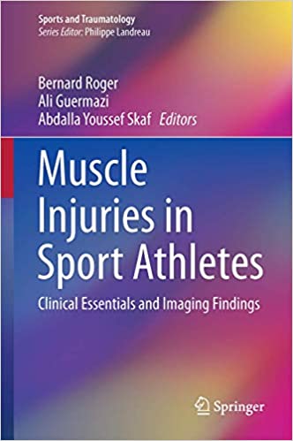 Muscle Injuries in Sport Athletes Clinical Essentials and Imaging Findings