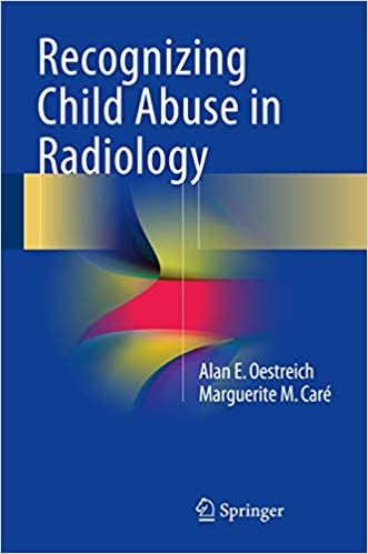 Recognizing Child Abuse in Radiology