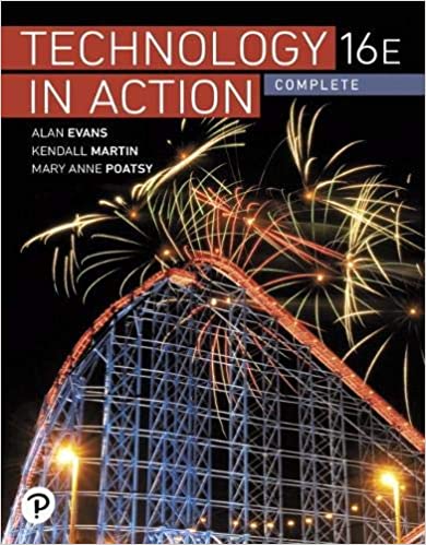 Technology In Action Complete 16th Edition by Alan Evans