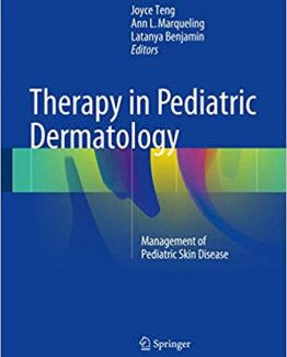 Therapy in Pediatric Dermatology Management of Pediatric Skin Disease