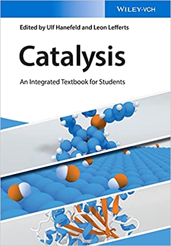 Catalysis An Integrated Textbook for Students by Ulf Hanefeld