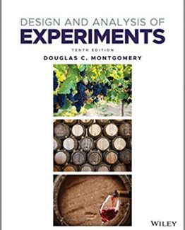 Design and Analysis of Experiments 10th Edition by Douglas C. Montgomery