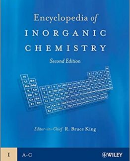 Encyclopedia of Inorganic Chemistry 2nd Edition (10 volumes) by R. Bruce King