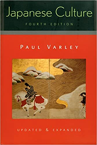 Japanese Culture 4th Edition by Paul Varley