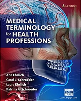 Medical Terminology for Health Professions 8th Edition by Ann Ehrlich