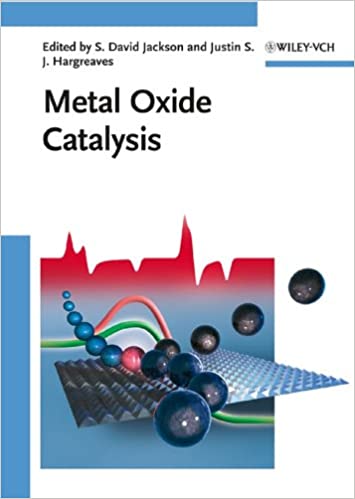 Metal Oxide Catalysis 1st Edition by S. David Jackson