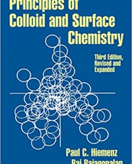 Principles of Colloid and Surface Chemistry 3rd Edition by Paul C. Hiemenz