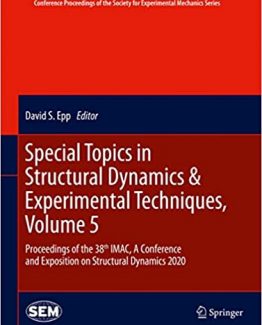 Special Topics in Structural Dynamics & Experimental Techniques Volume 5