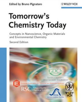 Tomorrow’s Chemistry Today Edited by Bruno Pignataro
