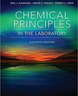 Chemical Principles in the Laboratory 11th Edition by Emil J. Slowinski