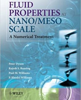 Fluid Properties at Nano Meso Scale A Numerical Treatment by Peter Dyson