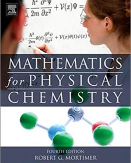 Mathematics for Physical Chemistry 4th Edition by Robert G. Mortimer