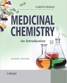 Medicinal Chemistry An Introduction 2nd Edition by Gareth Thomas