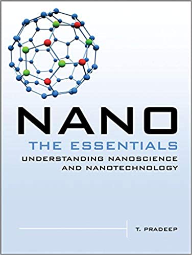 Nano The Essentials 1st Edition by T. Pradeep