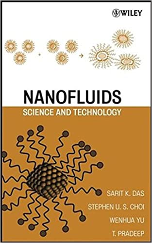 Nanofluids Science and Technology 1st Edition by Sarit K. Das
