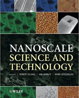 Nanoscale Science and Technology by Robert W. Kelsall