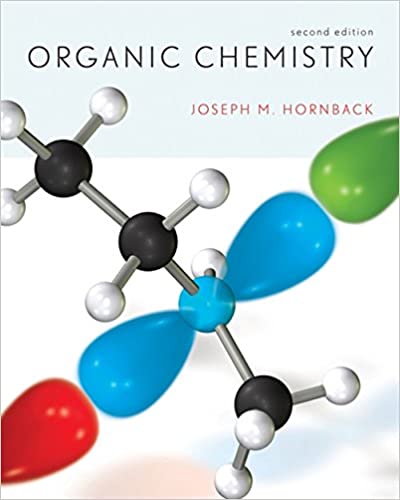 Organic Chemistry 2nd Edition by Joseph M. Hornback