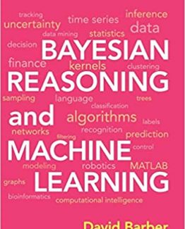 Bayesian Reasoning and Machine Learning 1st Edition by David Barber