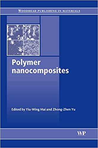 Polymer Nanocomposites 1st Edition by Yiu-Wing Mai