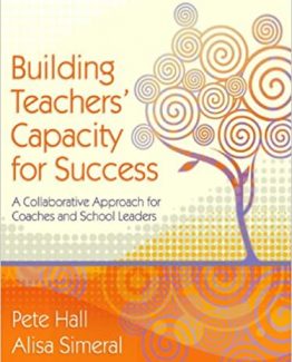 Building Teachers' Capacity for Success by Pete Hall