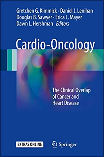 Cardio-Oncology The Clinical Overlap of Cancer and Heart Disease