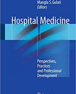 Hospital Medicine Perspectives Practices and Professional Development