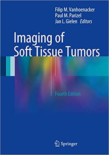 Imaging of Soft Tissue Tumors 4th Edition