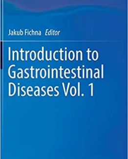 Introduction to Gastrointestinal Diseases Vol. 1 by Jakub Fichna