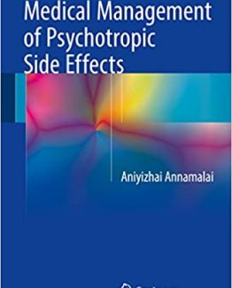 Medical Management of Psychotropic Side Effects