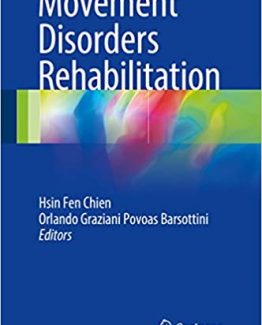 Movement Disorders Rehabilitation 2017 Edition