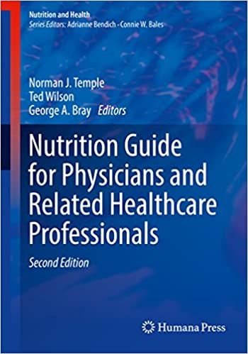 Nutrition Guide for Physicians and Related Healthcare Professionals 2nd Edition
