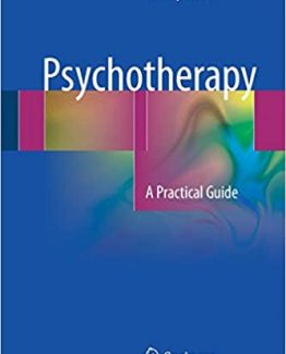 Psychotherapy A Practical Guide 2017 Edition by Jeffery Smith
