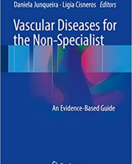 Vascular Diseases for the Non-Specialist An Evidence-Based Guide