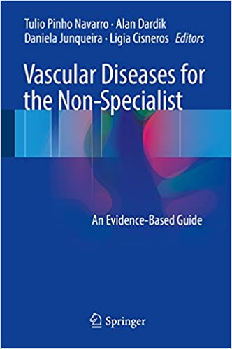 Vascular Diseases for the Non-Specialist An Evidence-Based Guide