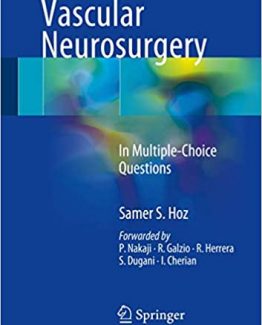 Vascular Neurosurgery In Multiple-Choice Questions by Samer S. Hoz