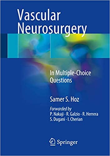 Vascular Neurosurgery In Multiple-Choice Questions by Samer S. Hoz