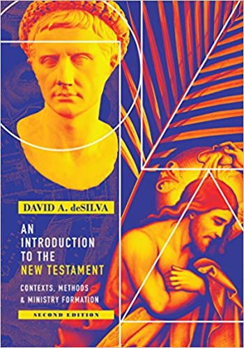 An Introduction to the New Testament Contexts Methods & Ministry Formation 2nd Edition