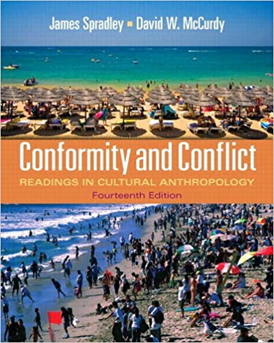 Conformity and Conflict Readings in Cultural Anthropology 14th Edition