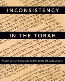 Inconsistency in the Torah by Joshua A. Berman