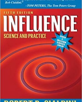 Influence Science and Practice 5th Edition by Robert B. Cialdini