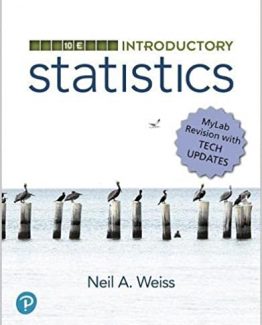 Introductory Statistics 10th Edition by Neil Weiss
