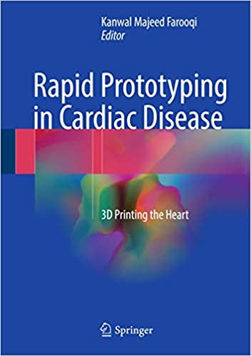 Rapid Prototyping in Cardiac Disease 3D Printing the Heart